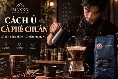 Cách ủ cà phê chuẩn