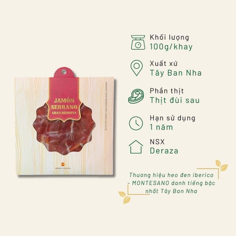 Serrano Gran ham Sliced- Serrano Gran cắt lát VN (gói lớn, dùng ăn ngay)