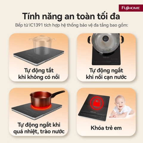 Bếp từ đơn Fujihome IC1391 - 9 mức công suất | an toàn khóa trẻ em | hẹn giờ 3 giờ tiện lợi