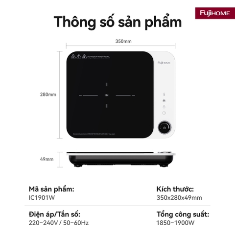 Bếp từ đơn đa năng nhập khẩu FUJIHOME IC1901W, Bếp điện từ mini nấu nhanh và gọn nhẹ cho gia đình