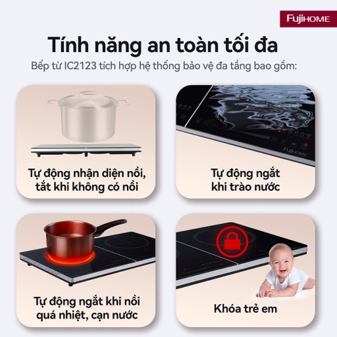 Bếp từ đôi Fujihome IC2123 | 2 vùng nấu Booster nhanh nóng | An toàn khóa trẻ em, tiết kiệm điện