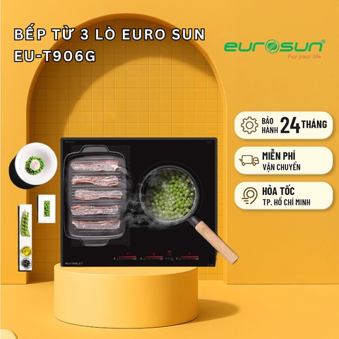 Bếp từ Eurosun EU-T906G - Hàng chính hãng - Bảo hành 3 năm