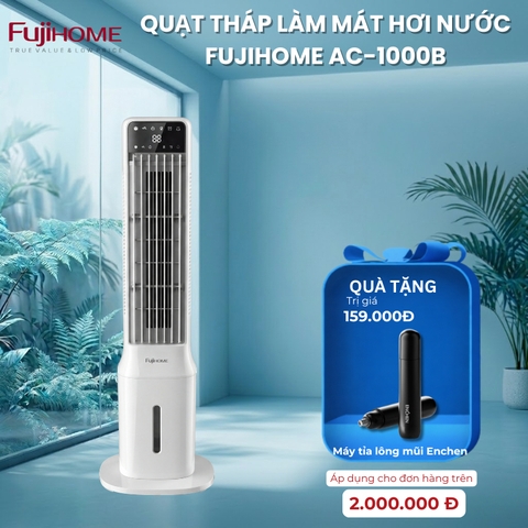 Quạt tháp làm mát hơi nước Fujihome AC-1000B nhập khẩu 3 chế độ, máy làm mát điều hoà không khí