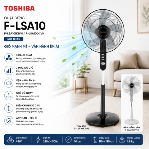 Quạt Đứng Toshiba F-LSA10(K)VN / F-LSA10(H)VN - Nút nhấn (Đen/Trắng xám)