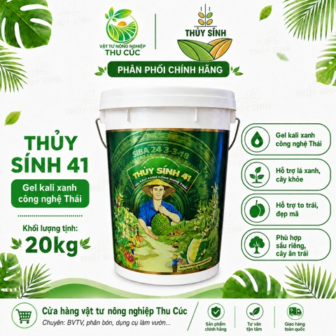 Thủy Sính 41 Gel-Kali Xanh 3-3-18 20kg – Nuôi Trái, Lên Cơm, Tăng Độ Ngọt