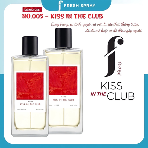 N.03 Nước Hoa Kiss In The Club - F Fresh Spray Nốt Hương Quyến Rũ, Ngọt Trầm Lôi Cuốn - 50ml [Auth]