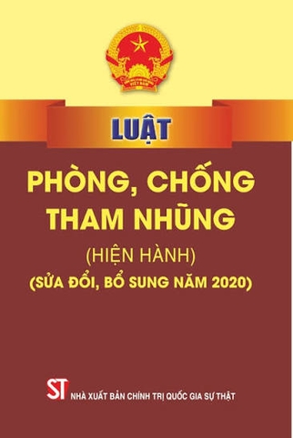 Luật Phòng, chống tham nhũng (hiện hành) (sửa đổi, bổ sung năm 2020)