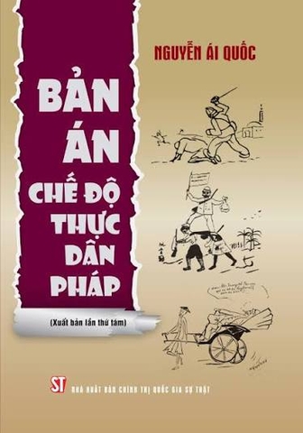Bản án chế độ thực dân Pháp (Xuất bản lần thứ tám)