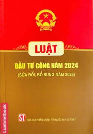 Luật Đầu tư công năm 2024 (sửa đổi, bổ sung năm 2025)