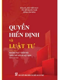 Quyền hiến định và luật tư: Những phát triển mới trên thế giới và Việt Nam (Sách chuyên khảo)