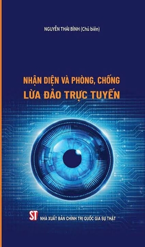 Nhận diện và phòng, chống lừa đảo trực tuyến