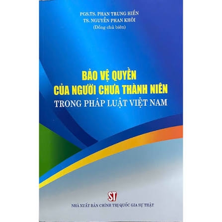 Bảo vệ quyền của người chưa thành niên trong pháp luật Việt Nam