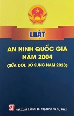 Luật An ninh quốc gia năm 2004 (sửa đổi, bổ sung năm 2023)