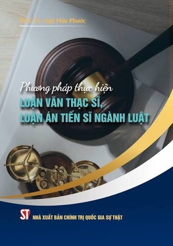 Phương pháp thực hiện luận văn thạc sĩ, luận án tiến sĩ ngành luật
