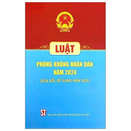 Luật Phòng không nhân dân năm 2024 (sửa đổi, bổ sung năm 2025)