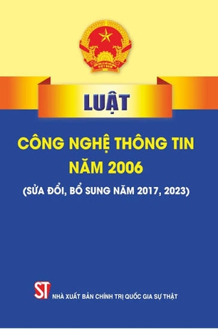 Luật Công nghệ thông tin năm 2006 (sửa đổi, bổ sung năm 2017, 2023)