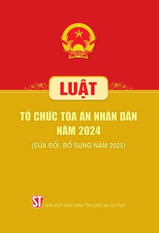 Luật Tổ chức Tòa án nhân dân năm 2024 (sửa đổi, bổ sung năm 2025)