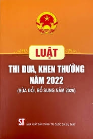 Luật thi đua, khen thưởng năm 2022 (Sửa đổi, bổ sung năm 2026)