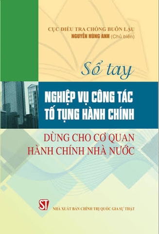 Sổ tay nghiệp vụ công tác tố tụng hành chính dùng cho cơ quan hành chính nhà nước
