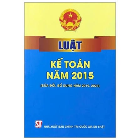 Luật Kế toán năm 2015 (sửa đổi, bổ sung năm 2019, 2024)
