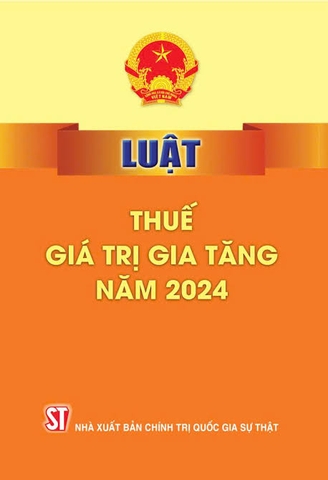 Luật Thuế giá trị gia tăng năm 2024