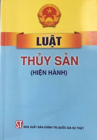 Luật thủy sản (hiện hành)