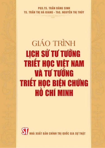 Giáo trình Lịch sử tư tưởng triết học Việt Nam và tư tưởng triết học biện chứng Hồ Chí Minh