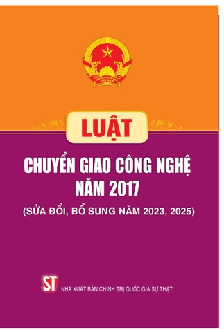 Luật Chuyển giao công nghệ năm 2017 (Sửa đổi, bổ sung năm 2023, 2025)