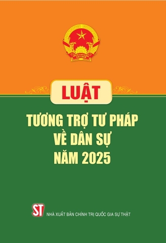 Luật Tương trợ tư pháp về dân sự năm 2025