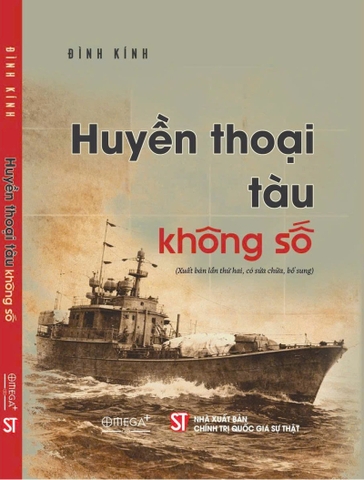 Huyền thoại tàu không số (Xuất bản lần thứ hai, có sửa chữa, bổ sung)