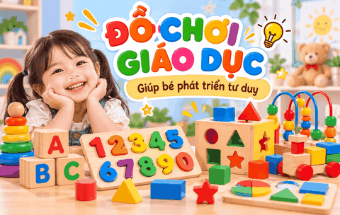 Đồ Chơi Giáo Dục – Bí Quyết Giúp Bé Phát Triển Tư Duy Từ Nhỏ