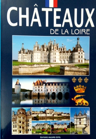 Chateaux De La Loire