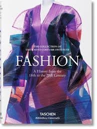 Fashion A History From the 18th to the 20th Century Taschen