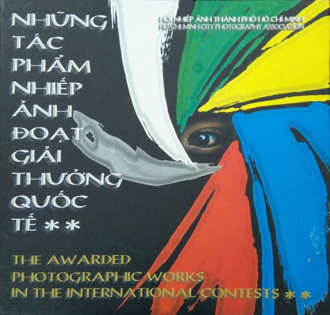The Awarded Photographic Works In The International Contests  Ho Chi Minh City Photography Association