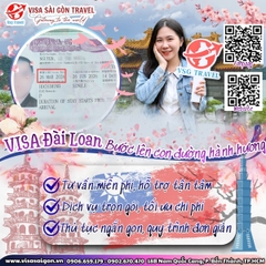 🙏 CHẠM TAY VÀO MIỀN ĐẤT PHẬT: CHÚC MỪNG 1 VISA ĐÀI LOAN "VƯỢT ẢI" THÀNH CÔNG!