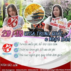 KẾT THÚC NGÀY 20/10 TRONG NIỀM VUI VỚI VISA TRUNG QUỐC & NHẬT BẢN