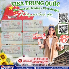 🇨🇳 VISA TRUNG QUỐC ĐẦU TUẦN - RỘN RÀNG ĐÓN MÙA DU HỌC & VI VU DU LỊCH! 🇨🇳
