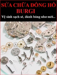 dia-chi-uy-tin-sua-chua-ve-sinh-danh-bong-chong-nuoc-dong-ho-burgi-timesstore-vn