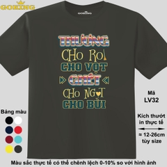 Mã LV32. Áo thun ý nghĩa cho gia đình, cặp đôi, công ty, đội nhóm. Form unisex cho nam nữ teen, trẻ em. Quà tặng cao cấp