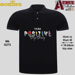 THINK POSITIVE, mã G272. Áo thun polo Goking, form unisex cho nam nữ, đội nhóm, công ty. Áo phông cổ bẻ đồng phục cao cấp, vải cá sấu 3D