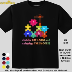 Teamwork divides the tasks and multiplies the success, mã TB11. Áo thun đồng phục đẹp cho doanh nghiệp, gia đình, lớp nhóm, nam nữ trẻ em