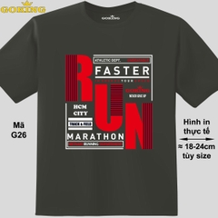 RUN, mã G26. Áo thun gia đình, công ty, đội nhóm. Form unisex cho nam nữ trẻ em. Áo phông hàng hiệu Goking