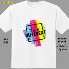 THINK DIFFERENT, mã G66. Áo thun in chữ siêu đẹp cho doanh nghiệp, gia đình, cặp đôi. Form unisex cho nam nữ, trẻ em