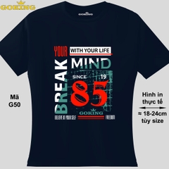 BREAK YOUR MIND, mã G50. Áo thun nữ siêu đẹp. Áo phông nữ thoát nhiệt Goking hàng hiệu