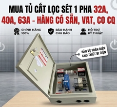 Mua Tủ Cắt Lọc Sét 1 Pha 32A, 40A, 63A Chính Hãng – Giao Nhanh Toàn Quốc