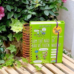 Hỏi đáp cùng em - LÀM THẾ NÀO ĐỂ BẢO VỆ THIÊN NHIÊN