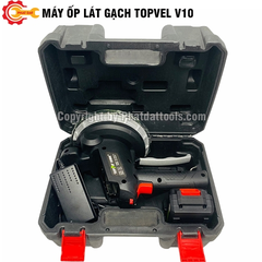 Combo Máy Ốp Gạch Topvel V10-2Pin