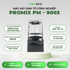 Máy xay sinh tố công nghiệp Promix PM-9003 1800W
