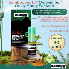 Chai xịt kéo dài chống xuất tinh sớm Bamboo Herbal Organic 5ml, tinh chất thảo mộc hữu cơ nguyên bản, an toàn, dịu nhẹ