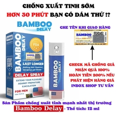 Thuốc Xịt Trị Chống Xuất Tinh Sớm Bamboo Delay Spray USA